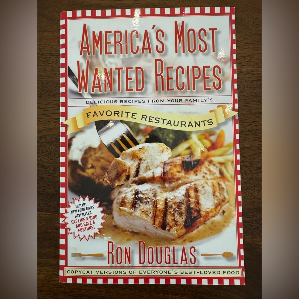 America's Most Wanted Recipes Cookbook by Ron Douglas